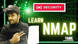 NMAP FOR BEGINNERS TAMIL | LEARN ETHICAL HACKING IN TAMIL