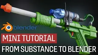 From Substance Painter To Blender - The Easy Way