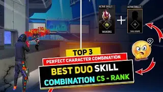 CS RANK BEST DUO ACTIVE CHARACTER COMBINATION।BEST DUO ACTIVE SKILL COMBINATION।BEST DUO SKILL CS