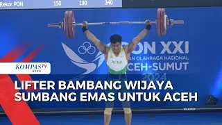 Lifter Bambang Wijaya Sumbang Emas untuk Aceh