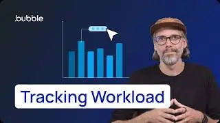 Bubble Workload (2/3) - Tracking Workload