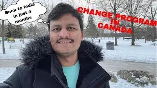 How To Change Program After Coming To Canada ? | I Changed Program After 1 Semester.