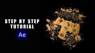 Creating Shatter Effects in After Effects | Biscuit Advertisement Tutorial - Visual Effects Tutorial