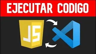 🔴 como EJECUTAR un CODIGO JavaScript en Visual Studio Code 😱