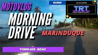 Morning Drive in Marinduque | Torrijos to Boac