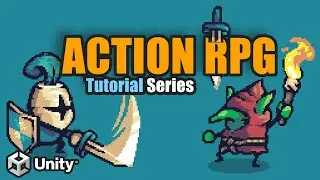 New Series: Action RPG in Unity!