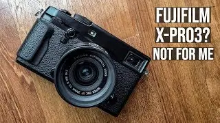 Why Im Not Buying the Fujifilm X-Pro3 (Hint: X-H2)