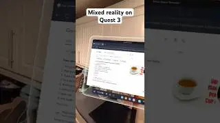 Use mixed reality to help you cook. Or make tea! #quest3