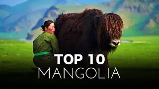 10 Places to visit in Mongolia