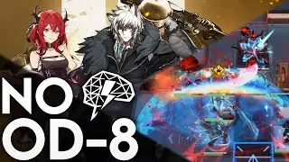 Arknights | NO BRAIN OD-8 Extreme Easy Guide (Silverash OR Surtr Ver.)