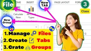 How to Create and Delete Files,Create and Delete Tabs and Groups in Excel | Excel class 3