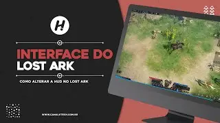 COMO ALTERAR a HUD no LOST ARK