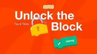 Unlock the Scratch Block: Stamp Block