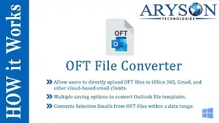 How to Convert OFT Files on Mac & Windows using Aryson - [2022]