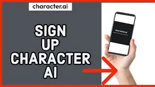 Signup Character AI:  How to Create Character AI Account 2023?