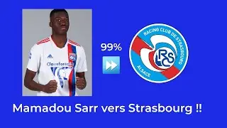 Mercato OL : Mamadou Sarr vers Strasbourg !!