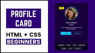 How to make profile card UI using HTML and CSS only | HTML5 CSS Tutorial For Beginners