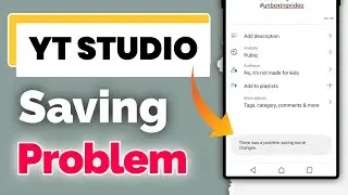 yt studio there was a problem saving some changes || how to fix there was a problem saving some