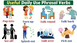 Daily Use Phrasal Verbs | Phrasal Verbs In English | Phrasal Verbs