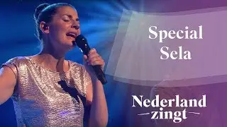 Sela - Compilatie | Nederland Zingt