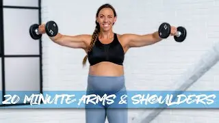 20 Minute Arms & Shoulders Workout