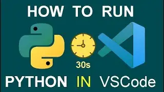 How to Install Python in VSCode and Run Python Files in VS Code Terminal       Visual Studio Code