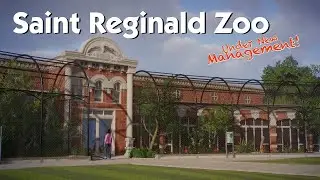 Saint Reginald Zoo - 