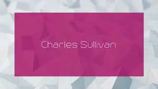 Charles Sullivan - appearance