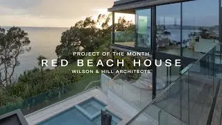 Red Beach House by Wilson & Hill Architects | Project of the Month