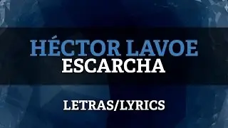 Hector Lavoe - Escarcha