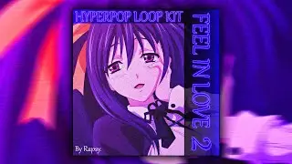 [FREE] HYPERPOP LOOP KIT - 