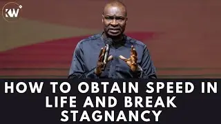 HOW TO GAIN SPEED IN LIFE: THE KEY TO BREAKING STAGNANCY - Apostle Joshua Selman