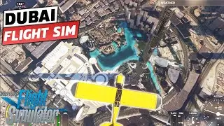 DUBAI - UAE Microsoft Flight Simulator 2020 | Flying Low in DUBAI | 1080p HD