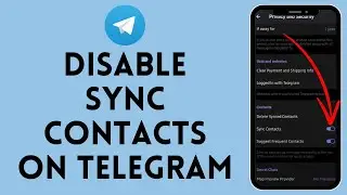 How to Unsync Contacts From Telegram (2024) | Disable Sync Contacts on Telegram