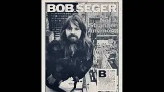 Bob Seger - Still Water