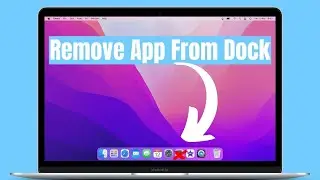 How to Remove App From Dock on MacBook