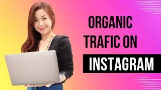 What is organic traffic on Instagram - Instagram organic growth and traffic