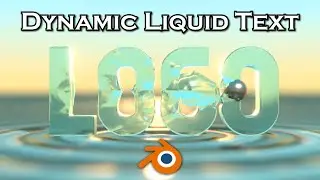 Liquid Text Logo Animation Using Dynamic Paint - Blender Tutorial