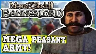 M&B Bannerlord Peasant Army Only Challenge - Is A Perfectly Balanced Game With No Exploits