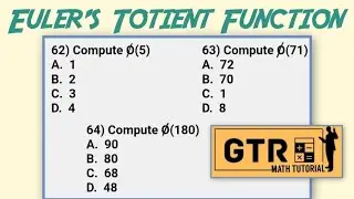 Euler's Totient Function | LET Reviewer for Math Majors (Q62-64) | Number Theory |Arjay Enseñado