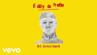 Eddy de Pretto - Créteil Soleil (audio officiel)