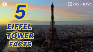 5 Little-Known Facts About the Eiffel Tower | NOVA | PBS