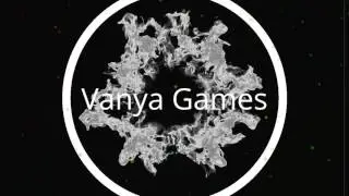 Мое интро Vanya Games