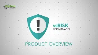 vsRisk Manager - A quick and easy tool to conduct information security risk assessment