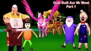 Gulli Bulli Aur Mr Meat Part 1 | Gulli Bulli | MAKE JOKE HORROR VINES