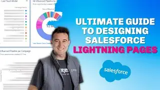 The Ultimate Guide to Designing Salesforce Lightning Pages [Tutorial]