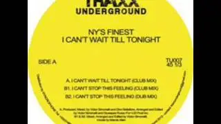 NY's Finest - I Can't Wait Till Tonight (Club Mix)