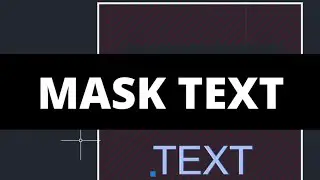 MASK TEXT 
