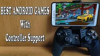 Best Android Games With Controller Support 2019