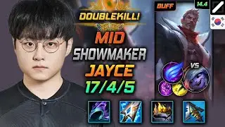 Jayce Mid Build ShowMaker Opportunity Phase Rush - LOL KR GrandMaster Patch 14.4